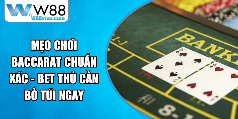 Mẹo Chơi Baccarat